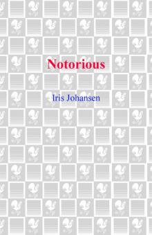      Notorious