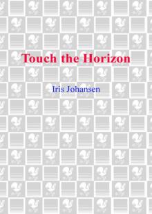      Touch the Horizon