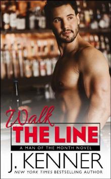      Walk the Line