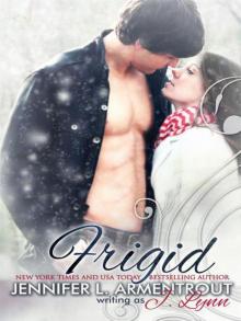      Frigid