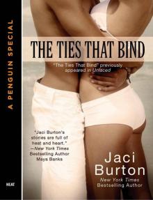      The Ties That Bind