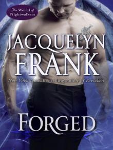      Forged