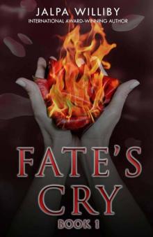      Fate's Cry