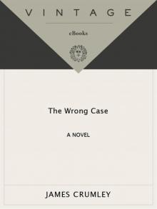      The Wrong Case