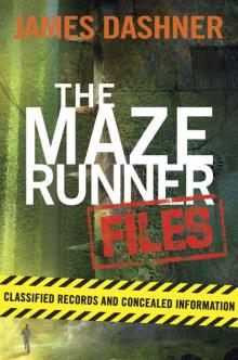      The Maze Runner Files