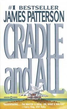      Cradle and All
