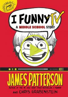      I Funny TV: A Middle School Story