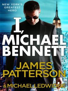      I, Michael Bennett