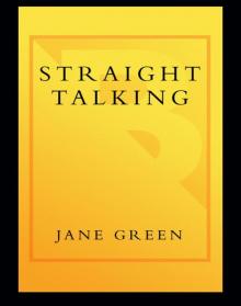      Straight Talking