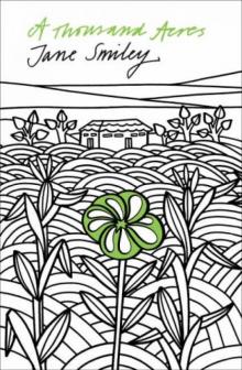      A Thousand Acres