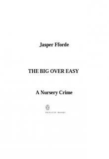      The Big Over Easy