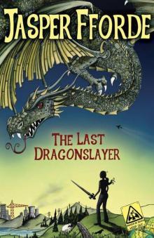      The Last Dragonslayer