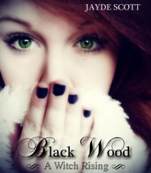      Black Wood
