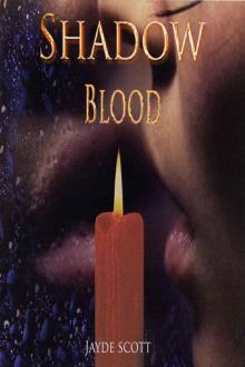      Shadow Blood