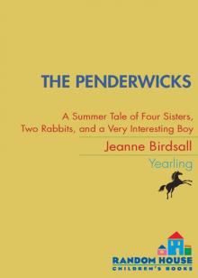      The Penderwicks: A Summer Tale of Four Sisters, Two Rabbits, and a Very Interesting Boy