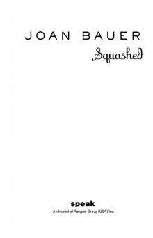      Squashed