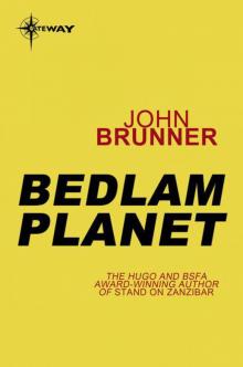      Bedlam Planet