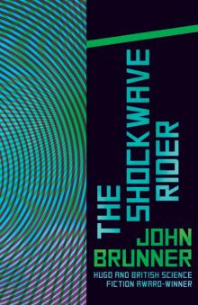      The Shockwave Rider
