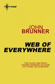      The Web of Everywhere