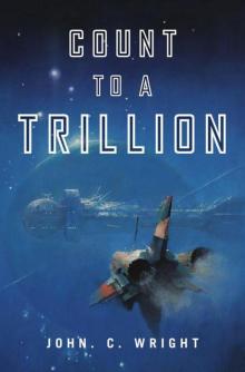      Count to a Trillion