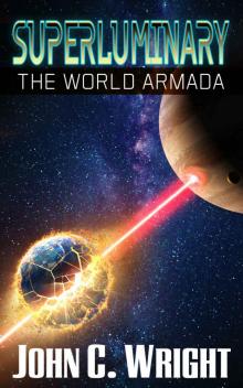      Superluminary_The World Armada