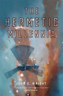      The Hermetic Millennia