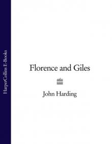      Florence and Giles