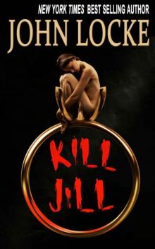      Kill Jill
