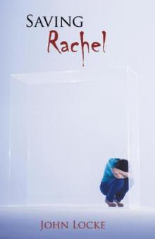      Saving Rachel
