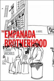      The Empanada Brotherhood