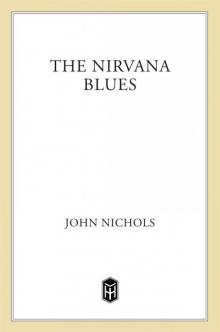      The Nirvana Blues