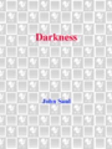      Darkness