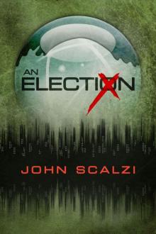      An Election