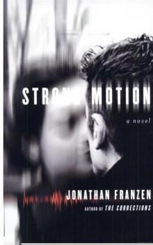      Strong Motion