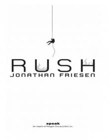      Rush