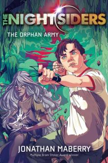     The Orphan Army