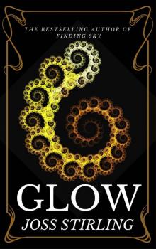      Glow