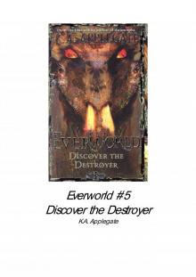      Discover the Destroyer