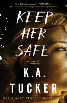      Keep Her Safe