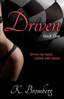      Driven