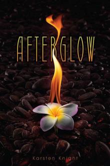      Afterglow