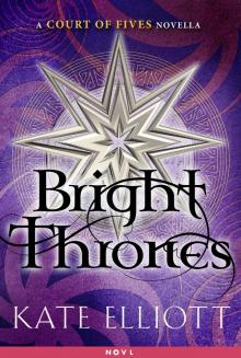      Bright Thrones