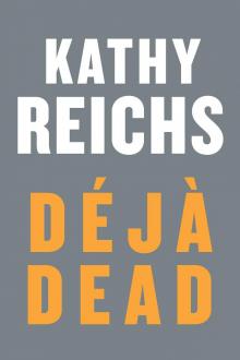      Déjà Dead