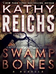      Swamp Bones
