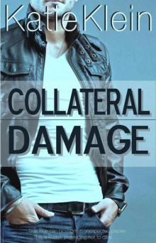      Collateral Damage