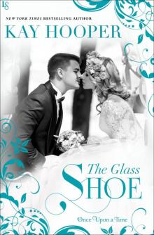      The Glass Shoe