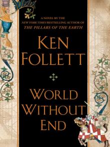      World Without End