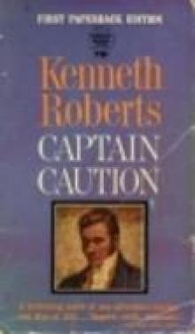      Captain Caution