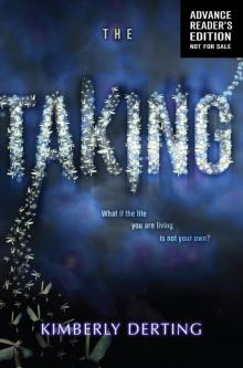      The Taking