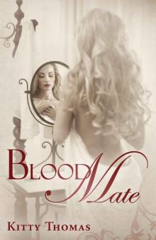      Blood Mate